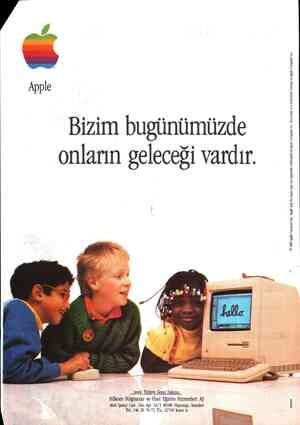  Bizim bugünümüzde onların geleceği vardır. © 1986 Apple Computer Inc. Apple and the Apple logo are registered trademarks of
