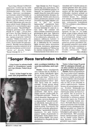  Taa ki Uğur Dündar'ın Hürriyet gazetesinde Tevhide İpar'la, noter eşliğinde gerçekleştirdiği röportajı yayınlanana kadar...