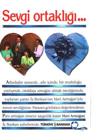  Sevgi ortaklığı... Arkadaşlar arasında ,dile ıçınde bir mutlulugu paylaşmak ortaklaşa armagan almak ıstedıgınızde tOplanan
