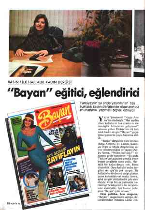  BASIN / İLK HAFTALIK KADIN DERGİSİ “Bayan” egıfıcı, eğlendirici Türkiye'nin şu anda yayınlanan tek /;..--' haftalık kadın...