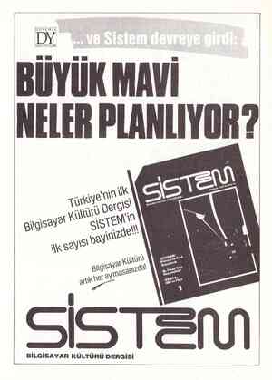  BÜYÜK MAVİ NELER PLANLIYOR ? BİLGİSAYAR KÜLTÜRÜ DERGİSİ...