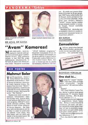  MİLLİYET Tekinel "İlk günden yumruklarını konuşturdu” BİR AÇILIŞ, BİR KAVGA Sarıgül tarafsızlık isteyince dayak yedi “Avam''
