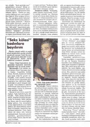  nın, erkeğin “layık gördüğü yere” gönderilmesi olmasın? Bütün er- keklerin ortak yeniyetmelik fante- zisine bakalım:...