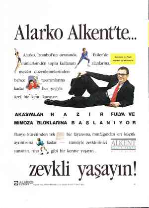  Alarko Alkent'te.. Etiler'de - Alarko, İstanbul'un ortasında, “mimarisinden toplu kullanım | ? alanlarına, e & — mekân...