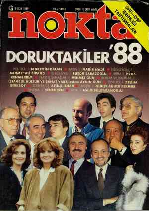  < n ddi l Si 38 ZŞA 8 OCAK 1989 YIL:7 SAYI:1 - 2000-TL (KDV dahil) KÜ POLİTİKA / BEDRETTİN DALAN — BASIN / NADİR NADİ ©...