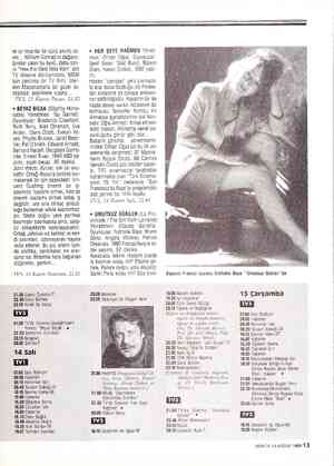  ve İyi insanlar bir sürü sıkıntı çe- ker... William Conrad'ın dağarcı- ğından çıkan bu öykü, daha son- ra “How the West Was