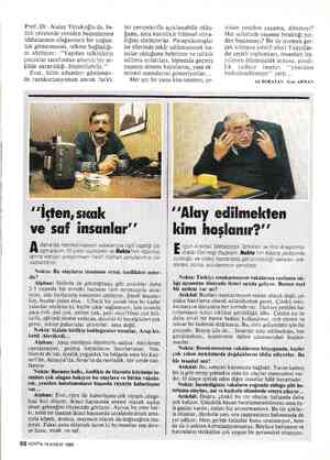  Prof. Dr. Atalay Yörükoğlu da, be- lirli yörelerde yeniden bedenlenme iddialarının olağanüstü bir yoğun- luk göstermesini,