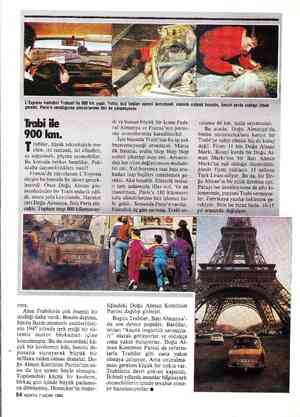  U Express mımahm Trabant ile 900 km. yaptı. gerekti. Paris'e varıldığında silindirierden biri Trabi ile 900 km. T rabiler,