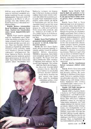  DYP de, ancak yüzde 20 ile 25 ara- sında oy alabilmeyi umdukları için, iktidar umutlarını bu şans oyununa bağlamışlardır....