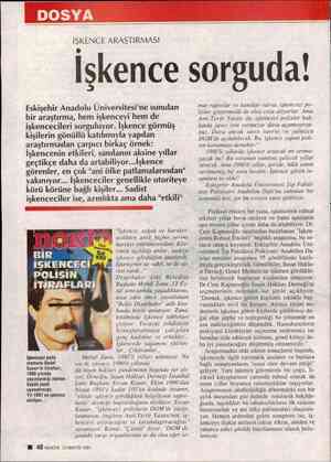  İŞKENCE ARAŞTIRMASI İşkence sorguda! Eskişehir Anadolu Üniversitesi'ne sunulan bir araştırma, hem işkenceyi hem de...