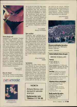  Porno dergisi mi? Derginizin 19. sayısındaki "Tombul güzeldir" kapağı sizlerin neye hiz- met etmiş olduğunuzu gösteriyor....