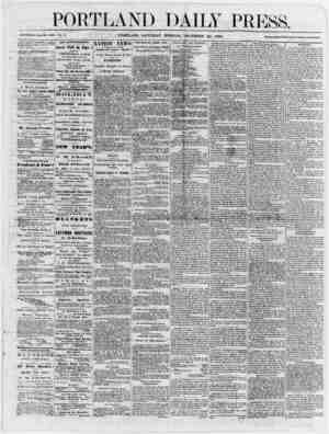  — to jjj MORNING, DECEMBER 22, 1866. Terms Eight Dollars per annum, in advance. ' _ . « THE PORTLAND DAILV PRESS is published