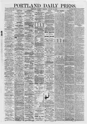 MORNING, JANUARY 15, 1867. Terms Eight Dollars per annum, in advance. THE PORTLAND DAILY PRESS Is published everyday, (Sunday