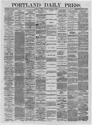  PORTLAND DAILY PRESS. ESTABLISHED JUNE 23, 1862. YOL. 12. PORTLAND, FRIDAY MORNING, MARCH 21, 1873. TERMS $8.00 FEB ANNUM IN