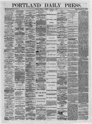  PORTLAND DAILY PRESS. ESTABLISHED JUNE 23. 1862. YOL. 12. PORTLAND, MON PAT MORNING, MARCH 31, 1873. TERMS $8.00 PER ANNUM IN