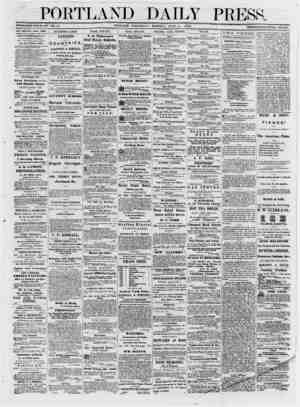  PORTLAND DAILY PRESS. ESTABLISHED JUNE 23, 1862. TOL. 12.__PORTLAND WEDNESDAY MORNING, JUNE 11, 1873^ ~ ' ' TERMS *8.00 PER