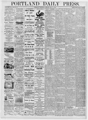  PORTLAND DAILY PRESS. ESTABLISHED JUNE 23, 1862-.TOL. 13._PORTLAND, WEDNESDAY MORNING, MAY 17. 1876. TERMS $8.00 PER ANNUM,