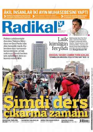  ri Ve HAZİRAN 2013 PAZARTESİ Fiyat:75Kr  wwwradikalcomir Polisin çekilmesiyle durulan Taksim Mey- danı ve Gezi Parkı'nda dün