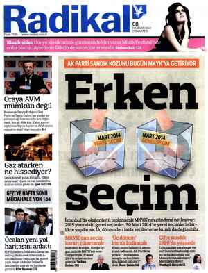 Fiyat:75Kr o wwwradikal.com.tr Oraya AVM mümkün değil Başbakan Tayyip Erdoğan, Gezi Parkı'na Topçu Kışlası'nın yapılıp ya-