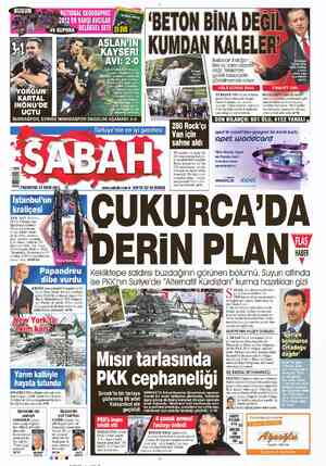  “ X GALATASARAY, Kayse- SA deplasmanda Küük62-0 yenerek taraftarını Konser Hayko Cepkin'le, başladı. Başbakan Erdoğan: Bize