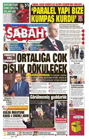  ANKARA'DAN l 70 | 'PARALEL YAPI BİZE ürlüve'ni ıi Krva Eski Genelkurmay Başkanİlker Başbuğ, Silhri enin en Iyi gazetesi i Ey