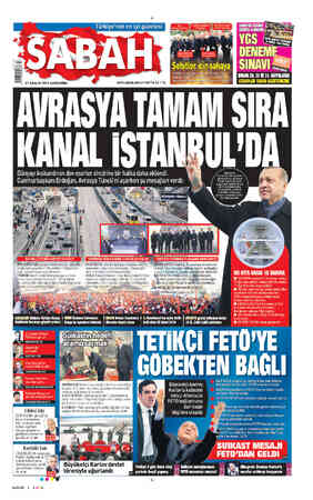  İ Şel BUGÜN 29, 30 VE 31. SAYFALARDA B 21 ARALIK 2016 ÇARŞAMBA Www.sabah.com.tr HAFTA İÇİ 1TL ğ 303 CEVAPLAR YARIN...