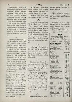    66 UYANIŞ No. 1694—9 Şehremaneti o memurlarını Bu kanunun tebliğinden (Omn bu seneden başlaması ta- memurini devletten...