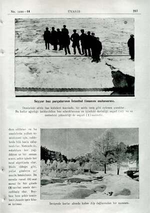  — No. 1699—14 UYANIŞ 217 Seyyar buz parçalarının Istanbul limanını muhasarası. Denizdeki sâbih buz kitleleri üzerinde, bir
