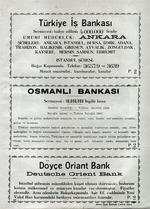  Aa a A İL A İL İL Aİ e İL İL A A A 2 A A A A Şİ Türkiye İs Bankası Sermayesi: tediye edilmiş 4.000.000. liradır UMUMİ...