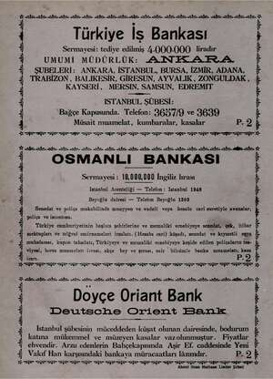  & , k y ÜRE AİR Ya. a a. a. a e İL a ş a a. a a a ie. a Türkiye İş Bankası Sermayesi: tediye edilmiş 4.000.000 liradır UMUMİ