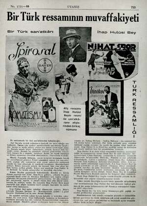    No. 1731—46 UYANIŞ 753 Bir Türk ressamının muvaffakiyeti Bir Türk sam'atkgârı URTABIR Bu nushamızda bir türk san'atkârından