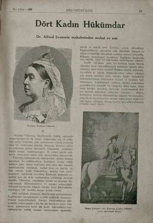    No 1794—109 SERVETİFÜNUN 77 Dört Kadın Hükümdar Dr. Alferd Şvonerin makalesinden mabat ve son İngiltere Krnliçesi Viktorya