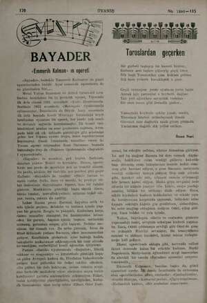  170 No. 1800—115 BAYADER «Emmerih Kalman» ın opereti <Büyader», bestekâr Ernmerih Kalmaini en güzel bperetlerinden biridir.