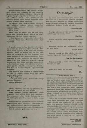  me İbnDo0 mik, an a — — 176 UYANIŞ No. 1800—115 demeğe kalmacı,.Bvet hiç vakit geçmedi.. O temiz çehre altnda kirli ve...