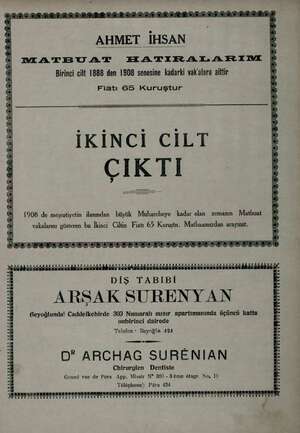      AHMET IHSAN MWEATEBEU AT TT A TIR AL. A KLIIYE Birinci cilt 1888 den 1908 senesine kadarki vak'alara aittir Fiatı 65...