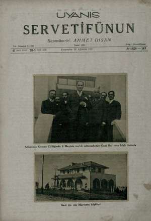  UYANIS SERVETİFÜNUN Başmuharriri: AHMET İHSAN Tel: İstanbul 2-4402 Tesisi 1891 Telg, : Servetifünün Aj inci sene 70-6 inci