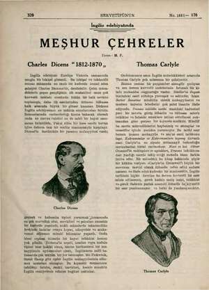  320 SERVETİFÜNUN No. 1861— 176 İngiliz edebiyatında MEŞHUR ÇEHRELER Yazan: M. F. Charles Dicens “1812-1870, İngiliz edebiyatı