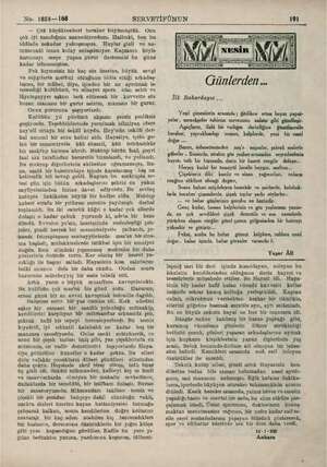  No. 1855—168 — Çok küçüktenberi beraber büyümüştük, Onu çok iyi tanıdığımı zannediyordum. Halbuki, ben bu iddiada nekadar...