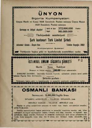  SL DREN Sl BS Ba Sr EE İL ni na . N “ Sigorta Kumpanyaları DE vE Unyon Harik ve Kaza; 1828 Senesinde Pariste müesses Ünyon