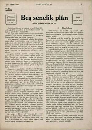  No. 1883—198 Tetkik : Bugünden itibaren Avrupanın sovyetik tarzı ida- reyi askeri bir müdahale ile her tadil teşebbüsü bir