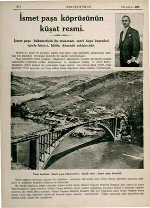  312 SERVETİFÜNUN No.1887 —202 İsmet paşa köprüsünün küşat resmi. — ık - 0 mmm İsmet paşa hükümetinin bu muazzam eseri Asya