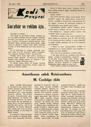  No.1901—216 dan atkâr ve reklâm için. San'atkâr ve reklâm... «Her hangi bir san'atkârın göhret edinmek için bol bol reklâm