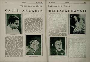  104 UYANIŞ No, 2055—370 TÜRK SAHNESİNDE ARCANIN bir askerde olsaydı kumandan olurdı, GALİB ll e deste deste güller ve epi ç