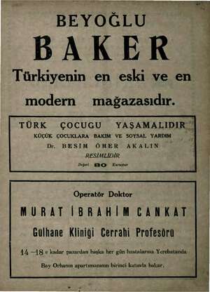  BEYOĞLU BAKER Türkiyenin en eski ve en yan vw iç | i j i modern mağazasıdır. TÜRK ÇOCUGU YAŞAMALIDIR | KÜÇÜK ÇOCUKLARA BAKIM
