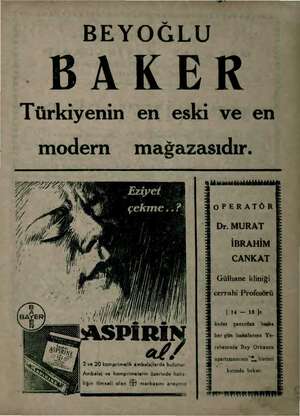  BEYOĞLU BAKER Türkiyenin en eski ve en modern mağazasıdır. MN, Me Sa 7 Zx 2 ve 20 komprimelik ambalajlarda bulunur. Ambalaj