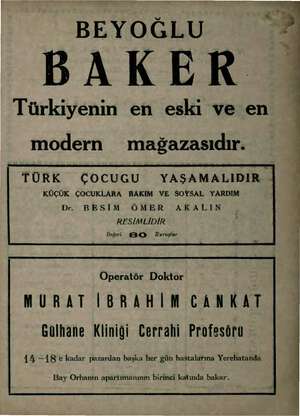 BEYOĞLU BAKER Türkiyenin en eski ve en modern mağazasıdır. TÜRK ÇOCUGU YAŞAMALIDIR | KÜÇÜK ÇOCUKLARA BAKIM VE SOYSAL YARDIM