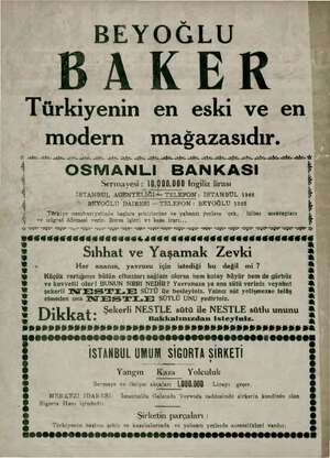  Türkiyenin en eski ve en *, ğ $ / 1 i Ga R R R R R R R ? R K R R 4 » pe > e e ey ep dik sim BAKER modern mağazasıdır. ZN YE
