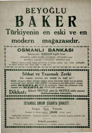  BEYOĞLU BAKER Türkiyenin en eski ve en modern mağazasıdır. AĞ. Aİ. AĞLA İZ EN Aİ AY AY AY İZ ağ Aİ İZ. İL NIZ İZL ŞE. İL EL