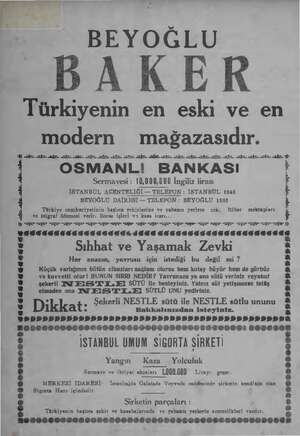    BEYOĞLU DAKER Türkiyenin en eski ve en modern mağazasıdır. ağ A e AY ŞE AŞ NİZ İZ. AP AĞ Rİ NE Zİ A İZ. İZ. AŞ AŞ İn eğ Yi