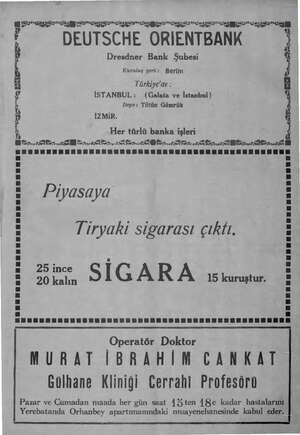       1 A ANN d 1 İ — DEUTSCHEORIENTBANK o ? Dresdner Bank Şubesi 7 Kuruluş yeri: Berlin < Türkiye'de : Hi Ş İSTANBUL :...